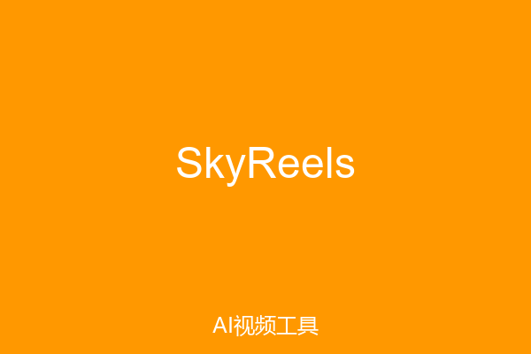 SkyReels