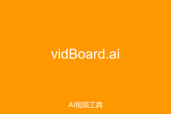 vidBoard.ai