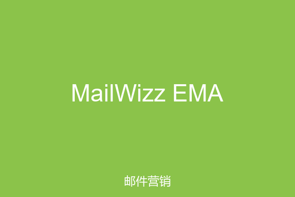 MailWizz EMA