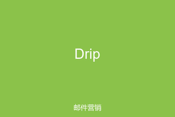 Drip