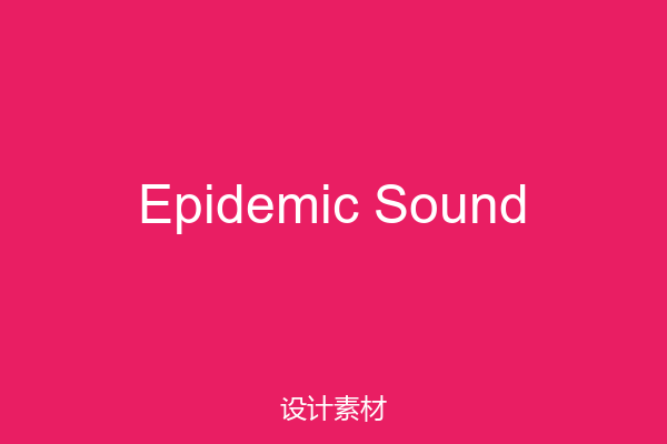 Epidemic Sound