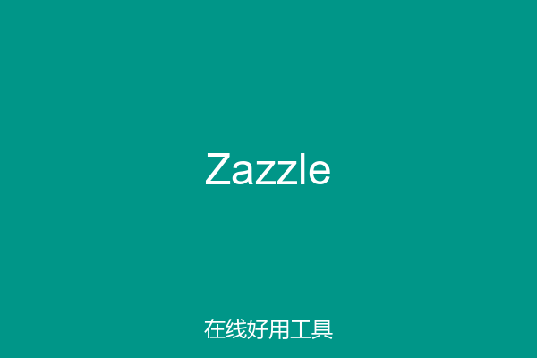 Zazzle