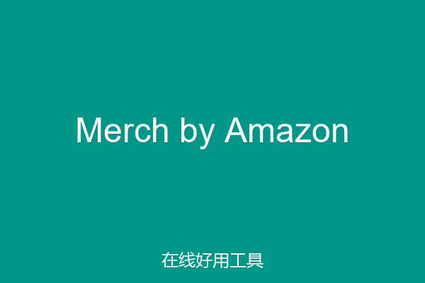 Merch by Amazon