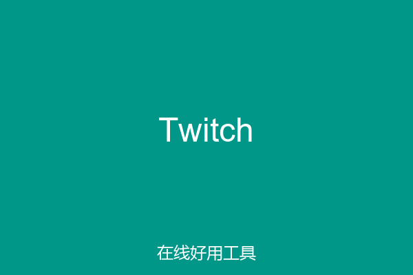 Twitch