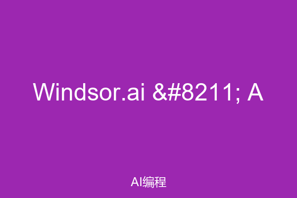 Windsor.ai – A