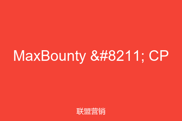 MaxBounty – CP