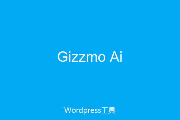 Gizzmo Ai