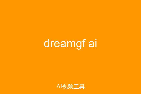 dreamgf ai